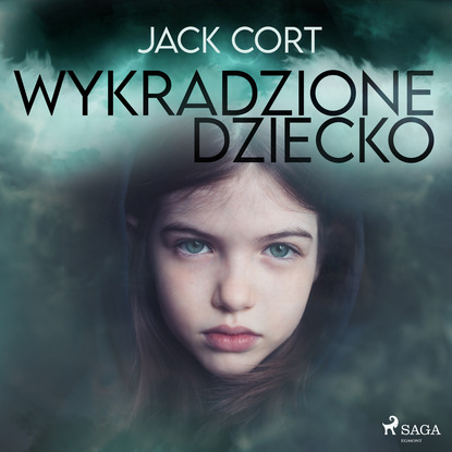 Jack Cort — Wykradzione dziecko