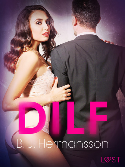 B. J. Hermansson - DILF – opowiadanie erotyczne