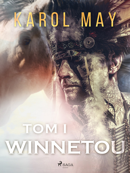 Karol May - Winnetou: tom I