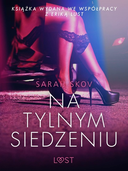 Sarah Skov - Na tylnym siedzeniu - opowiadanie erotyczne