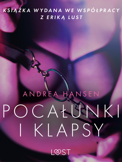 Andrea Hansen - Pocałunki i klapsy - opowiadanie erotyczne