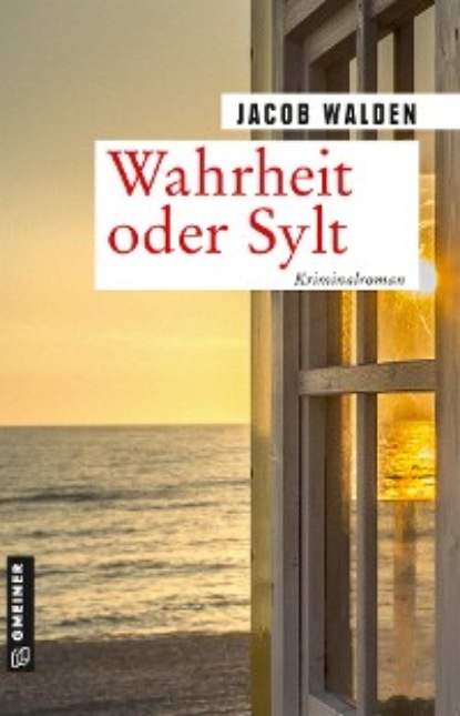 Jacob Walden - Wahrheit oder Sylt