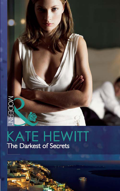 Kate Hewitt - The Darkest Of Secrets
