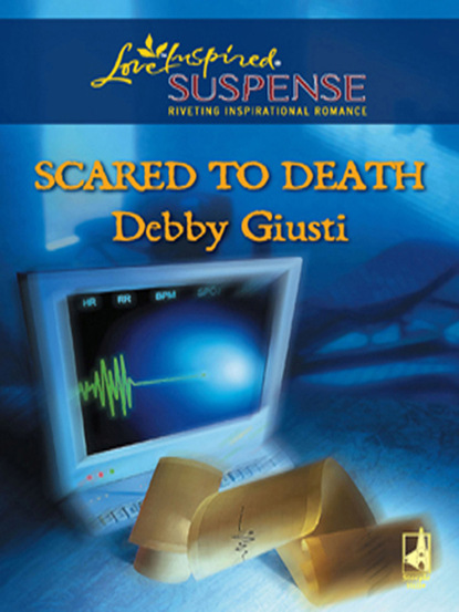 Debby Giusti - Scared to Death