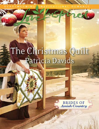 Patricia Davids - The Christmas Quilt