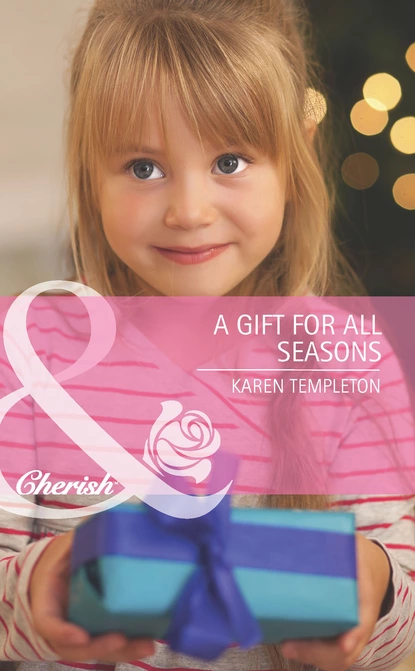 Обложка книги A Gift for All Seasons, Karen Templeton