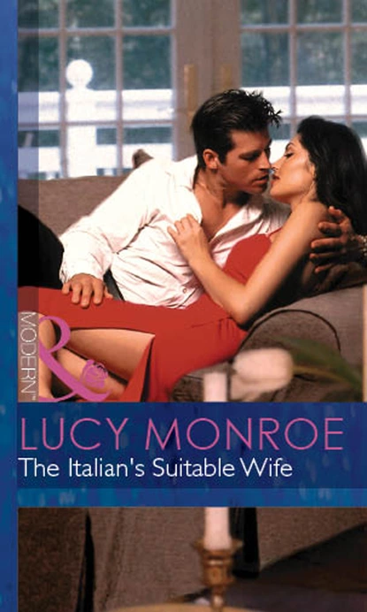 Обложка книги The Italian's Suitable Wife, Люси Монро