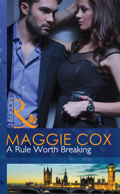 Maggie Cox - A Rule Worth Breaking