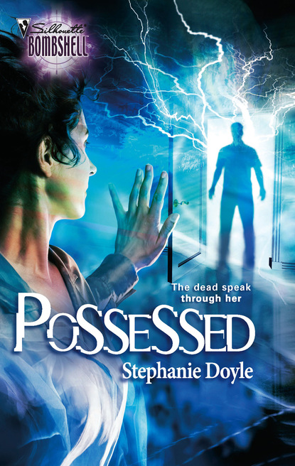 Stephanie Doyle - Possessed