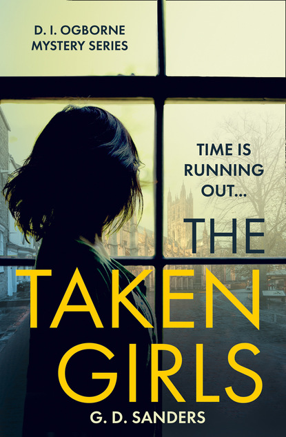 G.D. Sanders - The Taken Girls