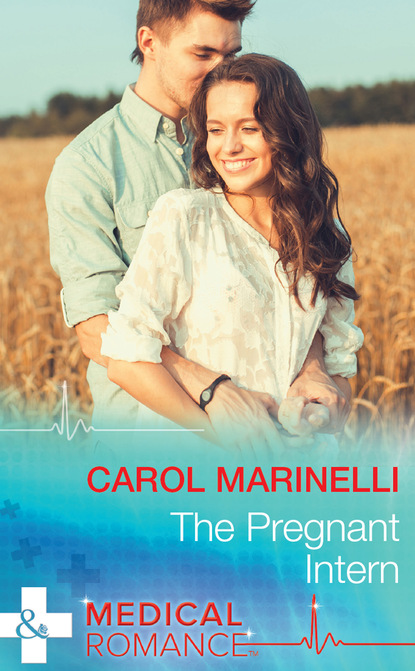 Carol Marinelli - The Pregnant Intern