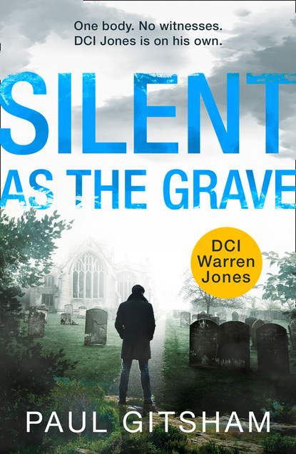 Paul Gitsham - Silent As The Grave