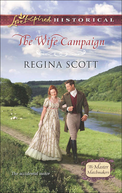 Regina Scott - The Wife Campaign