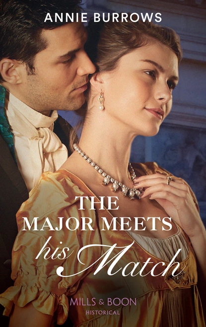 Обложка книги The Major Meets His Match, Энни Берроуз