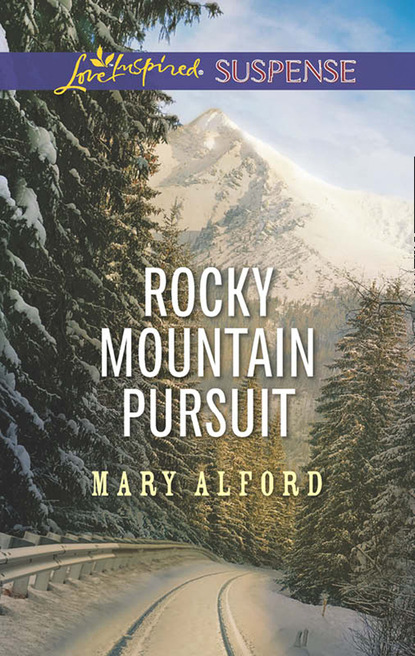 Mary Alford - Rocky Mountain Pursuit