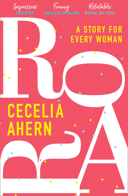 Cecelia Ahern - Roar