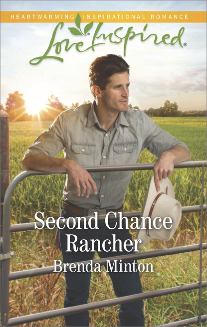 Brenda Minton - Second Chance Rancher