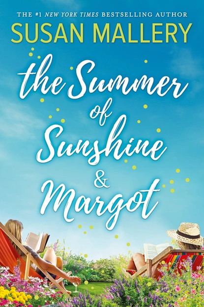 Обложка книги The Summer Of Sunshine And Margot, Susan Mallery