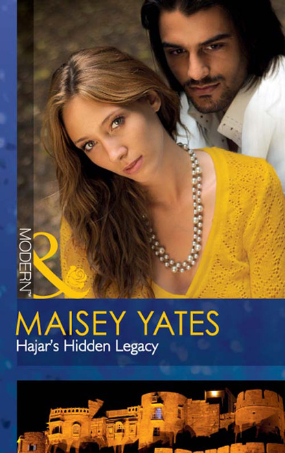 Maisey Yates - Hajar's Hidden Legacy