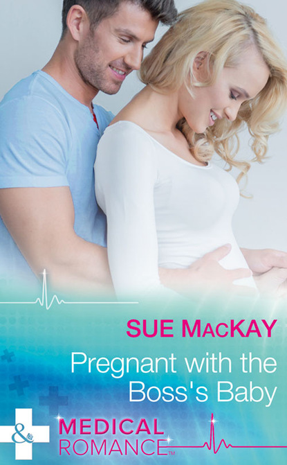 Sue MacKay - Pregnant With The Boss's Baby