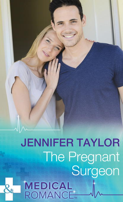 Jennifer Taylor - The Pregnant Surgeon