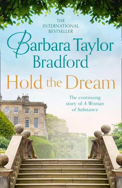 Обложка книги Hold the Dream, Barbara Taylor Bradford