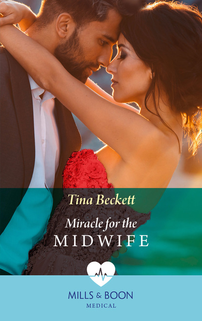 Tina Beckett - Miracle Baby For The Midwife