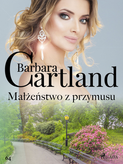 Барбара Картленд - Małżeństwo z przymusu
