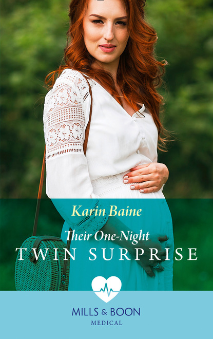Karin Baine - Their One-Night Twin Surprise