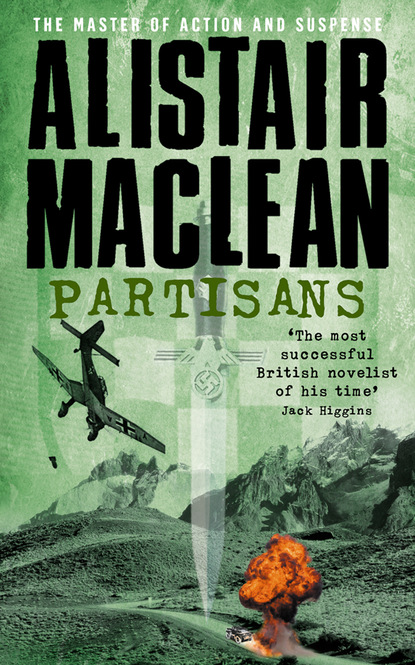 Alistair MacLean - Partisans