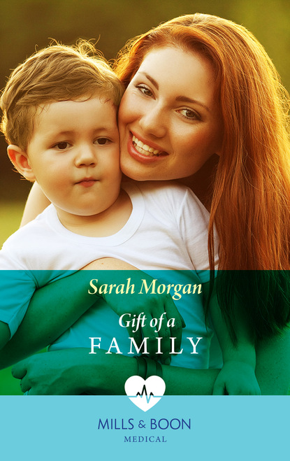 Sarah Morgan - Gift of a Family