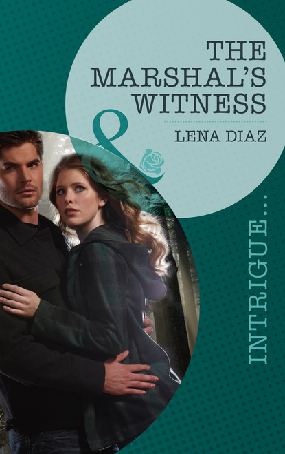 Lena Diaz - The Marshal's Witness