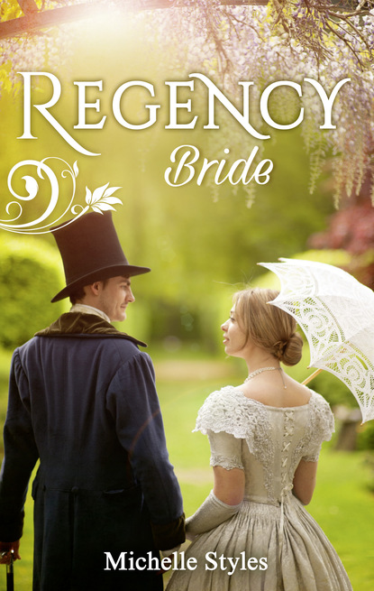 Regency Bride (Michelle Styles). 