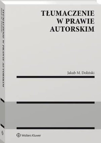 

Tłumaczenie w prawie autorskim