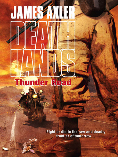 

Thunder Road