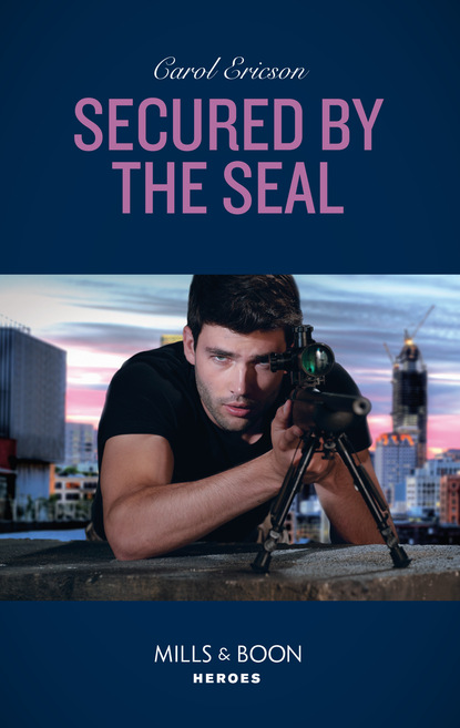 Carol Ericson - Secured By The Seal