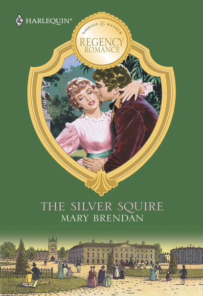 Mary Brendan - The Silver Squire