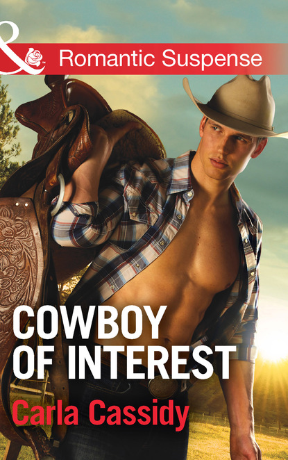 Carla Cassidy - Cowboy of Interest