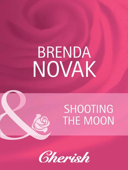 Обложка книги Shooting the Moon, Brenda Novak