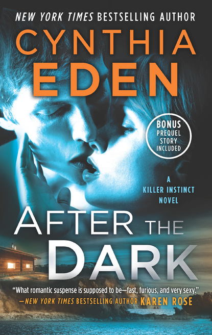 Cynthia  Eden - After The Dark