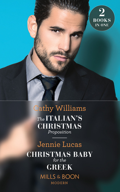 Дженни Лукас - The Italian's Christmas Proposition / Christmas Baby For The Greek