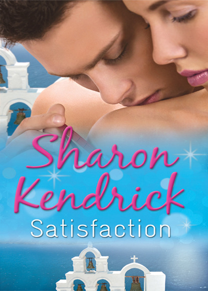 Satisfaction (Sharon Kendrick). 