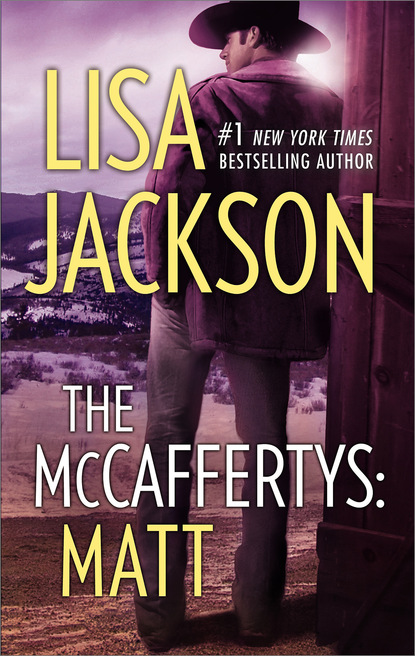 The Mccaffertys: Matt (Lisa  Jackson). 