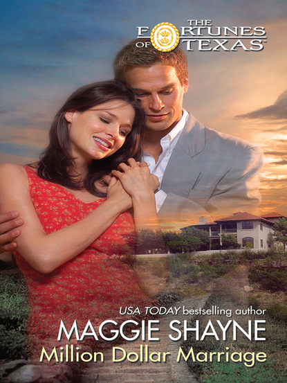 Maggie Shayne - Million Dollar Marriage