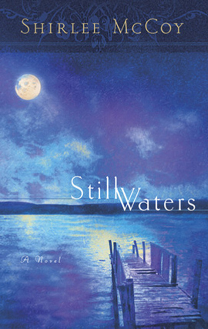 Shirlee McCoy - Still Waters