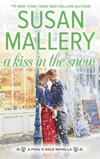 Обложка книги A Kiss In The Snow, Susan Mallery