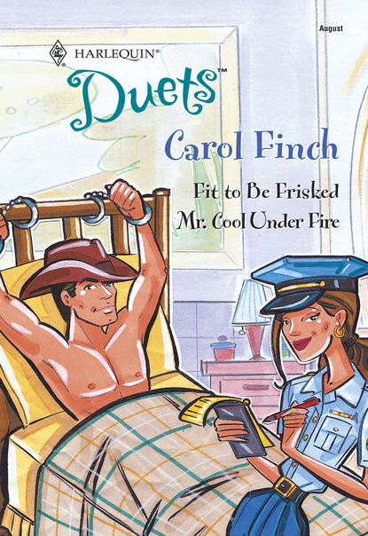 Carol Finch - Fit To Be Frisked