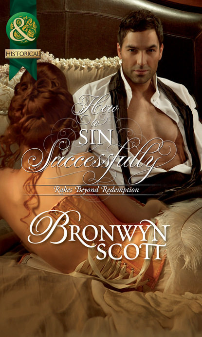 How To Sin Successfully (Bronwyn Scott). 