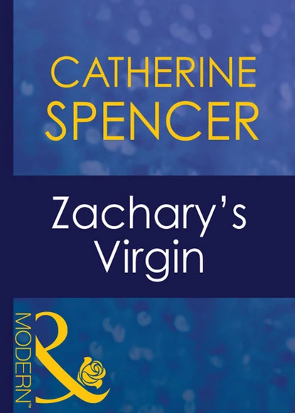 Обложка книги Zachary's Virgin, Catherine Spencer