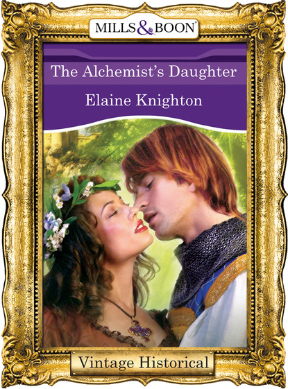 Elaine Knighton - The Alchemist's Daughter